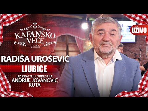 RADISA UROSEVIC - LJUBICE I UZIVO I (ORK. ANDRIJA JOVANOVIC KUTA) I 2022 I KAFANSKO VECE