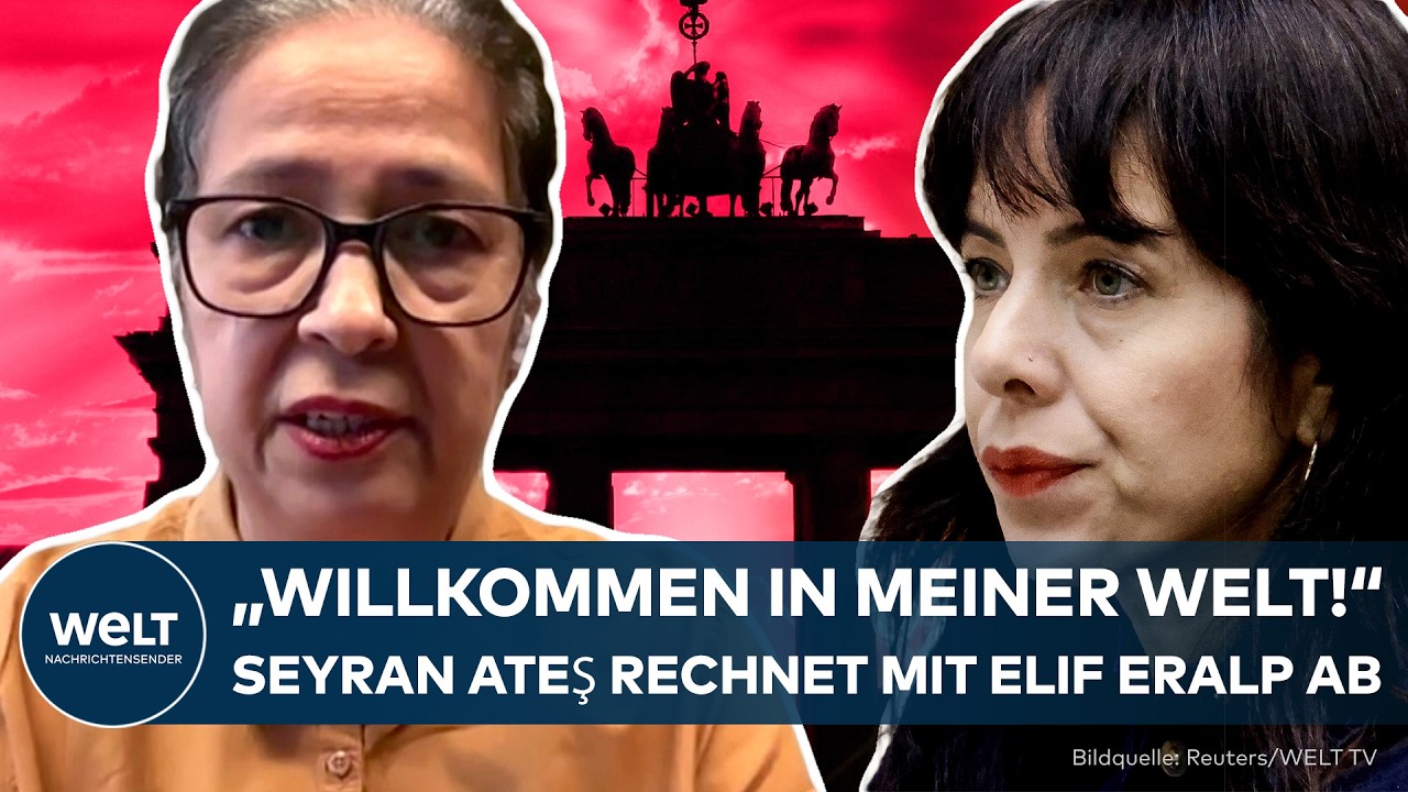 ELIF ERALP-EKLAT: „Disqualifiziert!“ Seyran Ateş hält die Linke-Politikerin für klar ungeeignet