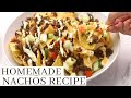 HOMEMADE NACHOS RECIPE Paano Gumagawa Ng MASARAP Na NACHOS