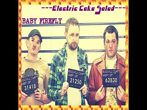 Electric Cake Salad - Baby Firefly