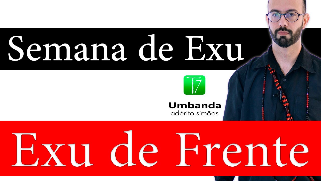 Exu de Frente Semana de estudos de Exu