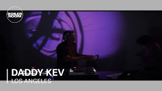 Daddy Kev Boiler Room Los Angeles x Low End Theory DJ Set