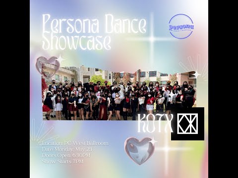KOTX | PERSONA Dance Showcase 2022