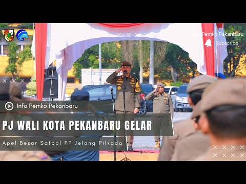 Pj Wali Kota Pekanbaru Gelar Apel Besar Satpol PP Jelang Pilkada