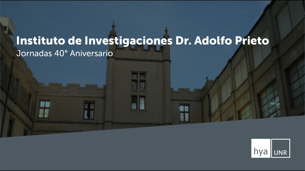 40° Aniversario del Instituto de Investigaciones Dr. Adolfo Prieto