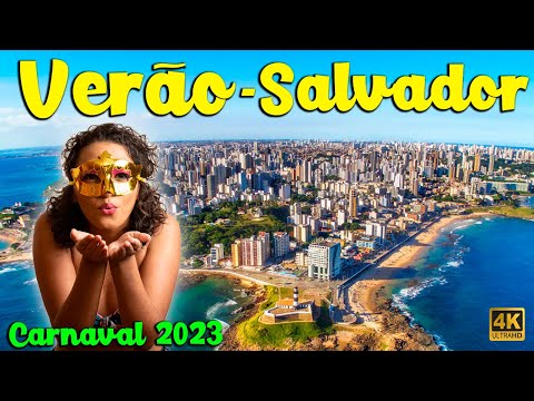VERÃO DE SALVADOR E O CARNAVAL 2023