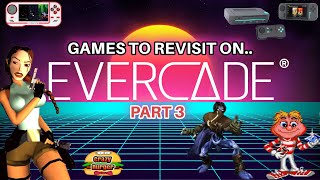 Games To Revisit On Evercade Part 3!