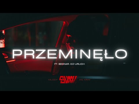 Młody Siła W Wersach - Przeminęło  ft. Bednar, DJ Urlich  (prod. Flame)