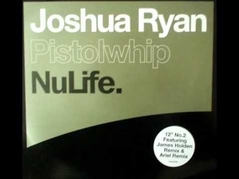 Joshua Ryan - Pistolwhip (James Holden Remix)
