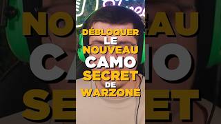 Un NOUVEAU CAMO SECRET à DÉBLOQUER SUR WARZONE ! (faites vite)  #rebirth #warzone #callofduty