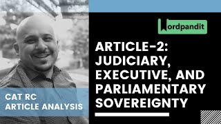 Article-2: Judiciary, Executive, and Parliamentary Sovereignty