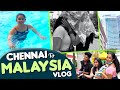 Chennai To Malaysia Travel Vlog Malaysia வில் குட்டி India Raveena Daha