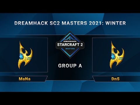 SC2 - MaNa vs. DnS - Group A - DreamHack SC2 Masters 2021 Winter - EU
