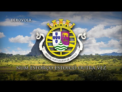 Portuguese Colonial Song - "Angola é Nossa"