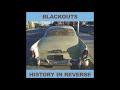 Blackouts – Everglades