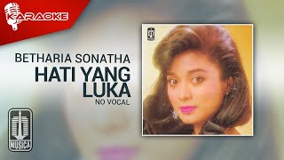 Download lagu Betharia Sonatha - Hati Yang Luka ( Karaoke Video) | No Vocal mp3 Download lagu Betharia Sonatha - Hati Yang Luka ( Karaoke Video) | No Vocal mp3