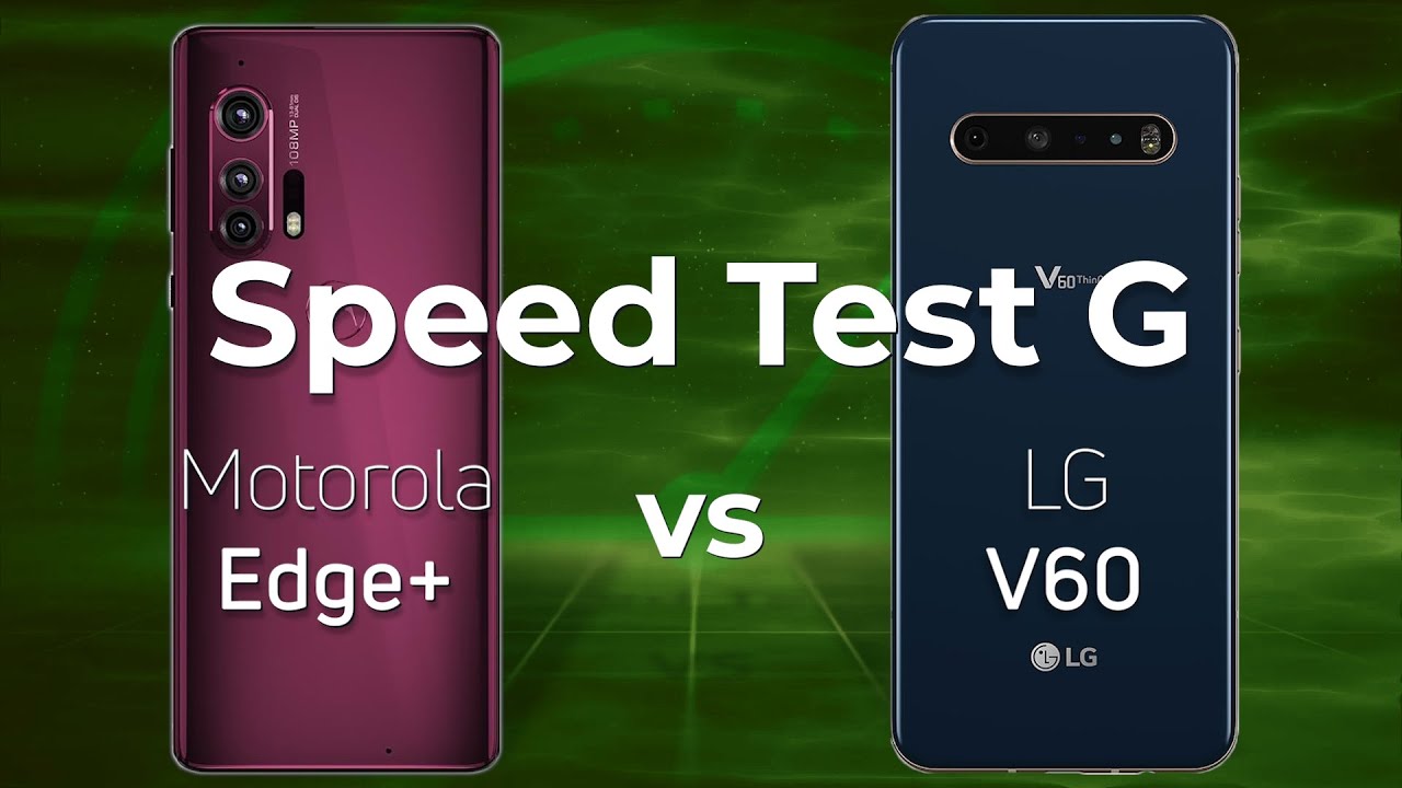 Motorola Edge Plus vs LG V60