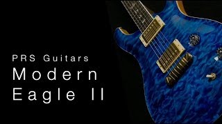 Video thumbnail for PRS Guitars Modern Eagle II  •  Wildwood Guitars Overview by Wildwood Guitars
