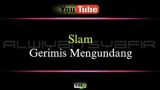 Download lagu Karaoke Slam - Gerimis Mengundang mp3