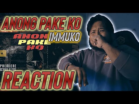 ANONG PAKE KO / IMMUKO REACTION VIDEO NokNok Paputok