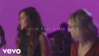 Maddie &amp; Tae - A Little Past Little Rock (Acoustic)