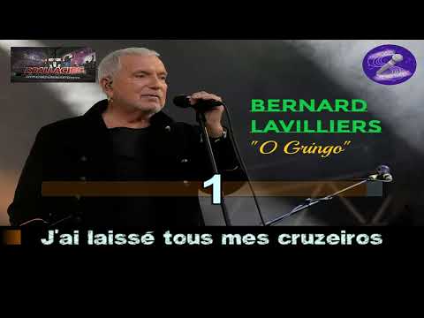 Karaoké Bernard Lavilliers - O Gringo (Dévoc)