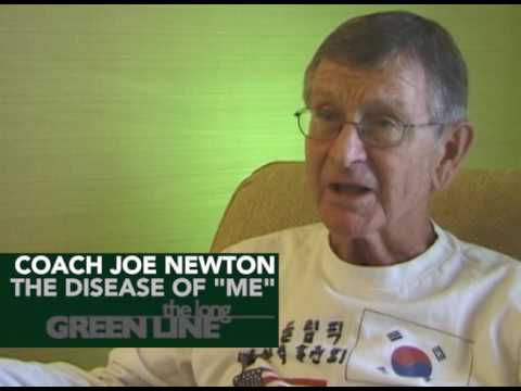 Coach Joe Newton: "The Disease of Me"