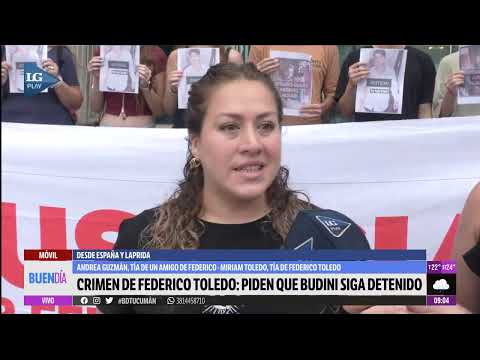 "Budini tiene que seguir encerrado, destrozó una familia" | Crimen Federico Toledo