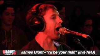James Blunt - I&#39;ll be your man - Live - C&#39;Cauet sur NRJ