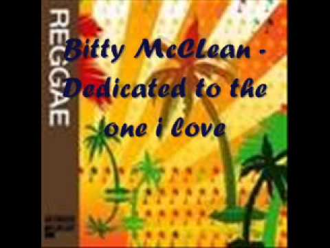 Bitty McLean ~ Dedicated to the one I love