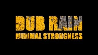 Dub Rain - Minimal Strongness (Original Mix)