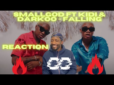 Smallgod ft KiDi & Darkoo - FALLING | UNIQUE REACTION