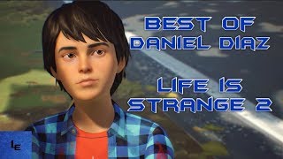 Best of Daniel Diaz  Life Is Strange 2