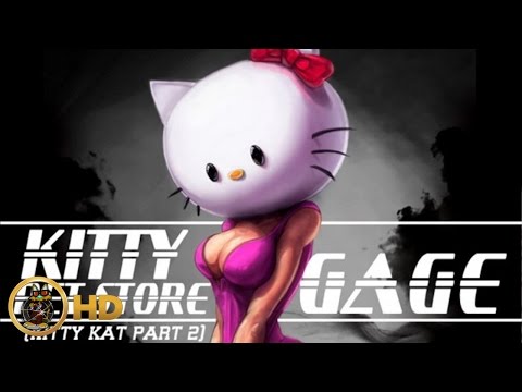 Gage - Kitty Pet Shop (Kitty Cat Pt. 2) [High Energy Riddim] July 2014