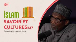 Islam, savoir et cultures #27 - Les mérites du Hajj et de la Omra