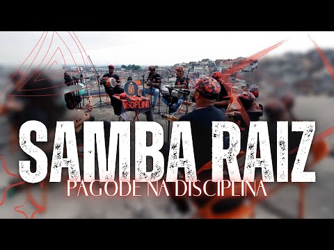 SAMBA RAIZ COM PAGODE NA DISCIPLINA - Sim, é Samba!