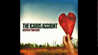 The Icarus Account - Unpredictable [HD]