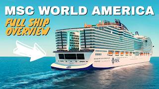 MSC World America | Full Ship Overview | 2025 | 4K
