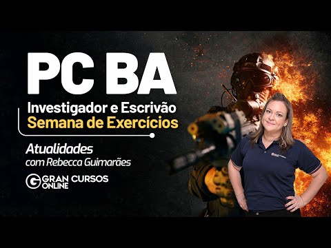 PC BA Competition: Investigator and Clerk - Exercise Week | Current Affairs - Rebecca Guimarães