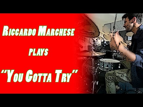 You Gotta Try (Buddy Rich Version) - Riccardo Marchese