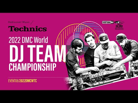 2022 Technics DMC World DJ Team Championship