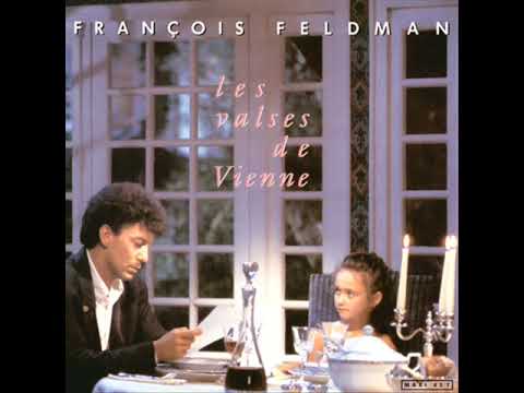 François Feldman "Les Valse de Vienne"  (Longue Version)FABMIX