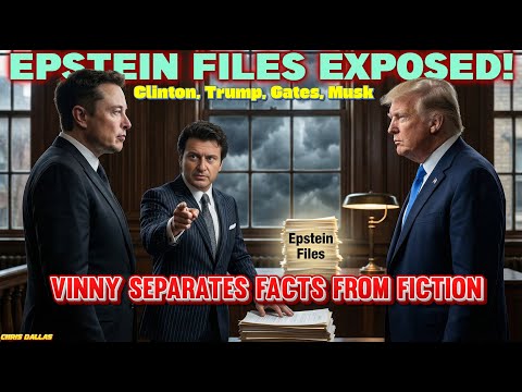 Epstein Files EXPOSED - Vinny Calls For Trials! Clinton, Trump, Gates, Musk - Vinny Goes Off!