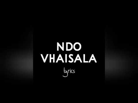 Prifix - Ndo Vhaisala (feat. Ramzeey) OFFICIAL LYRICS