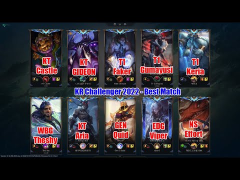 Theshy, Faker, T1 Gumayusi, EDG Viper, Keria in Best Match Korea Challenger 2022