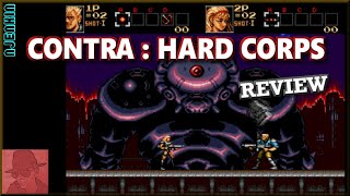 Contra : Hard Corps - SEGA Genesis / Mega Drive - with Commentary !!