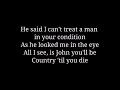 Country 'til I die - John Anderson lyrics