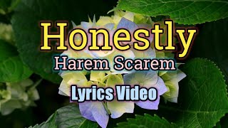 Honestly (Lyrics Video) - Harem Scarem