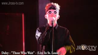 James Ross @ Daley - "Those Who Wait" - (Live In The LOU) - www.Jross-tv.com