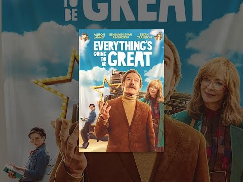 Everything's Going to Be Great